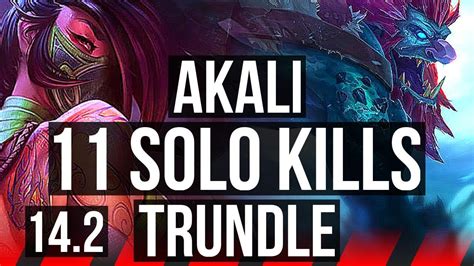 Akali Vs Trundle Top Solo Kills Legendary Kr Diamond