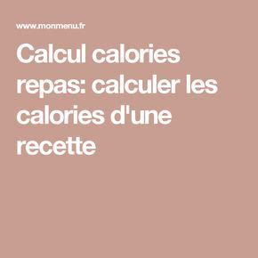 Calcul Calories Repas Calculer Les Calories D Une Recette