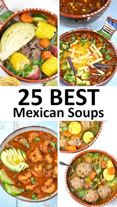 The 25 BEST Mexican Soup Recipes - GypsyPlate