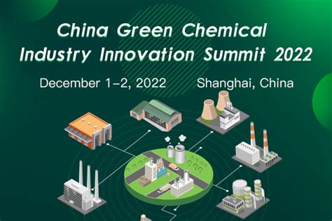 China Green Chemical Industry Innovation Summit 2022 On Made In