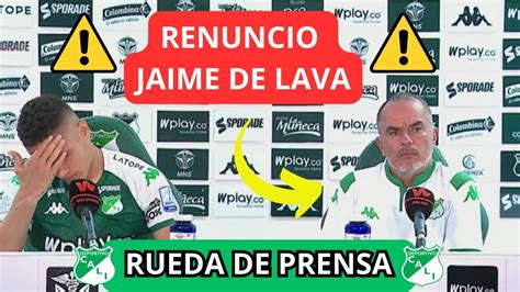 Renuncia Jaime De La Pava Rueda De Prensa De Cali Tras Su Partido