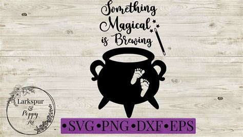 Something Magical Is Brewing SVG PNG Baby Halloween Etsy