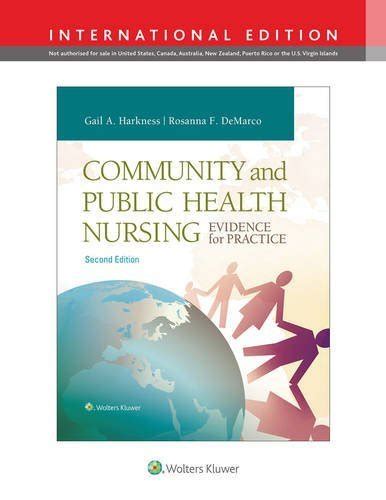 Community And Public Health Nursing Evidence For Practice Second