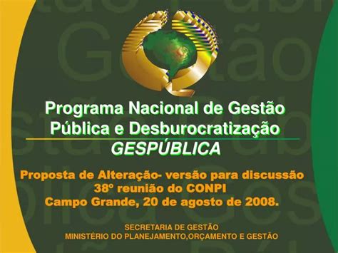 Ppt Programa Nacional De Gest O P Blica E Desburocratiza O