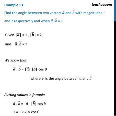 Example Find Angle Between Vectors A And B Magnitudes