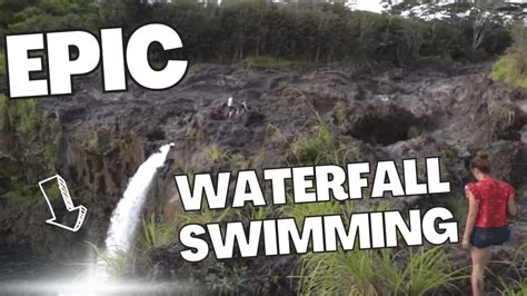 Epic Waterfall Swimming Best Of Hawaii Big Island East Hilo Travel Vlog And Guide Youtube