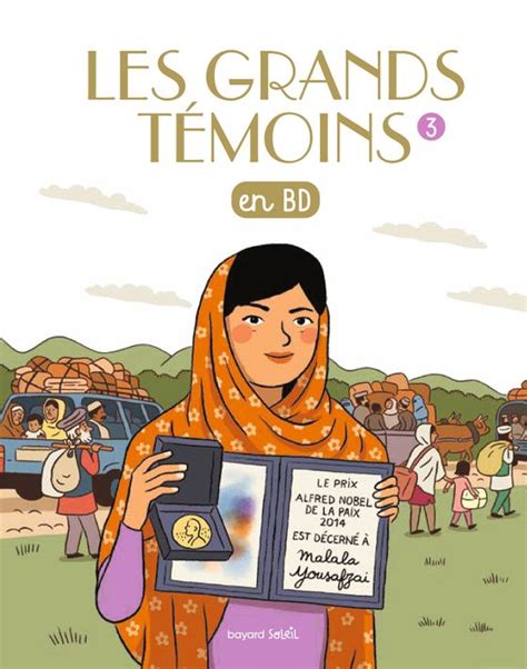 Les grands temoins en BD Bayard Éditions