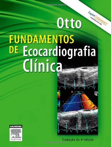 Fundamentos De Ecocardiografia Cl Nica Pdf Catherine M Otto