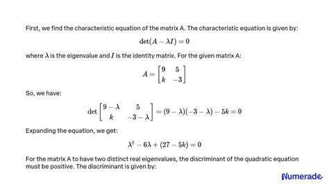 Solved Points The Matrix A Has Two Distinct Real Eigenvalues