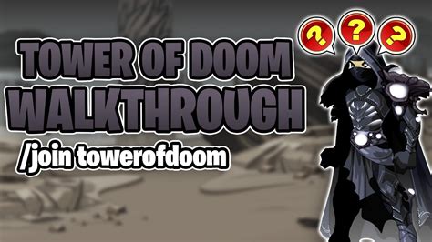 Tower Of Doom Quest Walkthrough Join Towerofdoom AQW YouTube