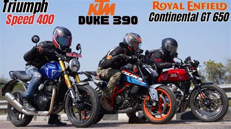 Triumph Speed 400 Vs KTM Duke 390 Vs Royal Enfield Continental GT 650