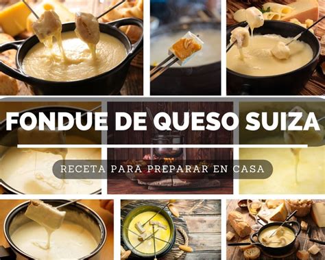 Fondue De Queso Suiza Receta Para Preparar En Casa