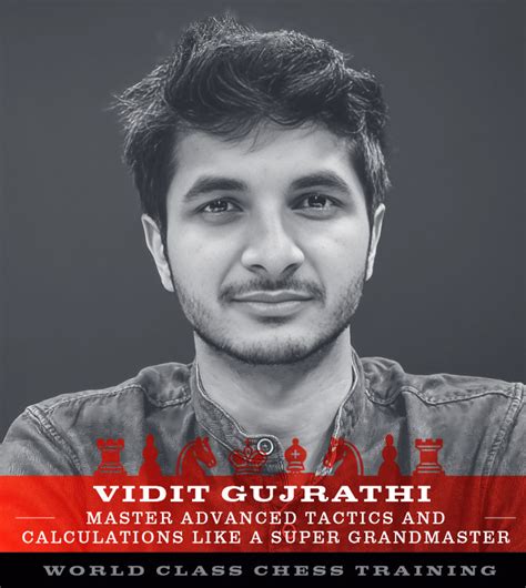 Vidit Gujarathi: Master Advanced Tactics | ChessBase