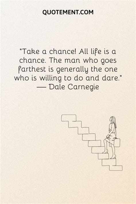 100 Taking Chances Quotes To Help You Conquer Your Fears