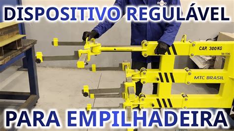 Dispositivo de Empilhadeira Regulável MTC do Brasil YouTube