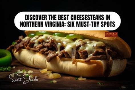 Discover The Best Cheesesteaks In Northern Virginia Six Must Try Spots