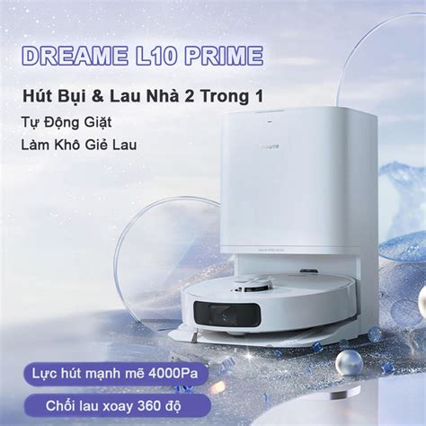 Robot hút bụi lau nhà Xiaomi Dreame L10 Prime