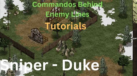 Commandos Behind Enemy Lines Tutorial Sniper Duke Gameplay Guide