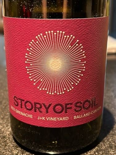 Story Of Soil J K Vineyard Grenache Vivino US