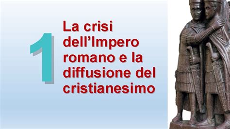 La Crisi Dellimpero Romano E La Diffusione Del