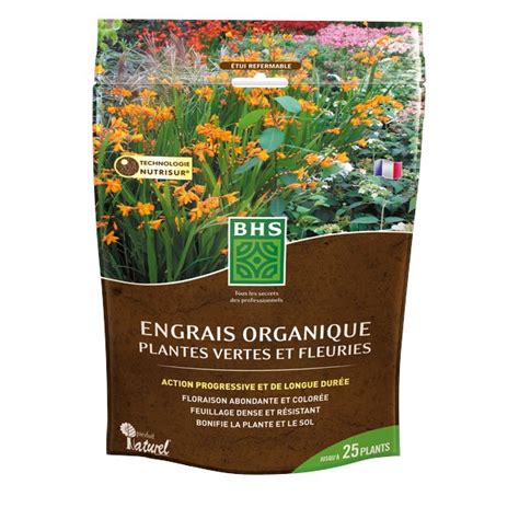 Engrais Organique Plantes Vertes Et Plantes Fleuries Bhs Engrais