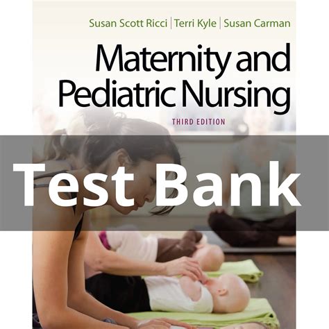 Test Bank For Maternity And Pediatric Nursing 3rd Edition Tesexam