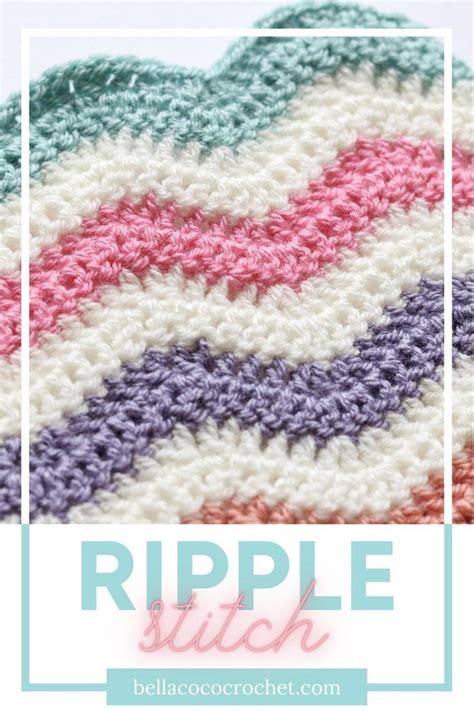 Learn How To Crochet The Ripple Stitch Ripple Stitch Crochet Crochet