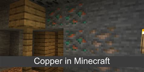 How To Find And Use Copper In Minecraft