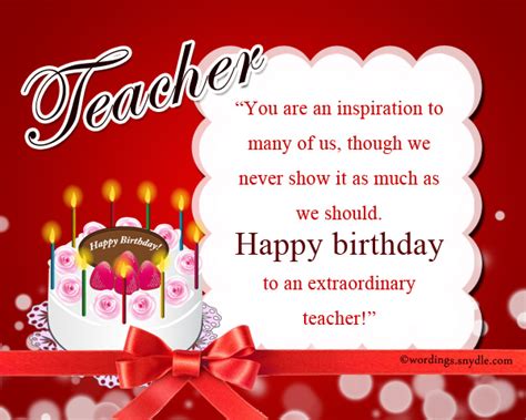 Birthday Wishes for Teacher – Wordings and Messages