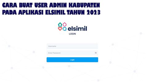 Tugas Utama Admin Elsimil Menjamin Operasional Yang Lancar Karya Ilmiah