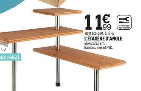 Promo L Tag Re D Angle Chez Centrakor Icatalogue Fr