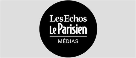 Le Groupe Les Echos Le Parisien Présente La Stratégie De Son Pôle D