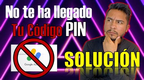 Como VERIFICAR Tu Cuenta De ADSENSE SIN el Código PIN TRUCO YouTube