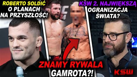 POZNALIŚMY RYWALA MATEUSZA GAMROTA W UFC KSW MMA PUDZIANOWSKI