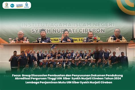 Transformasi Menuju Akreditasi Unggul Uin Siber Syekh Nurjati Cirebon