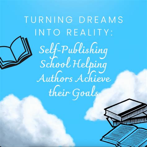 Turning Dreams Into Reality Self Publishing School Helping Authors