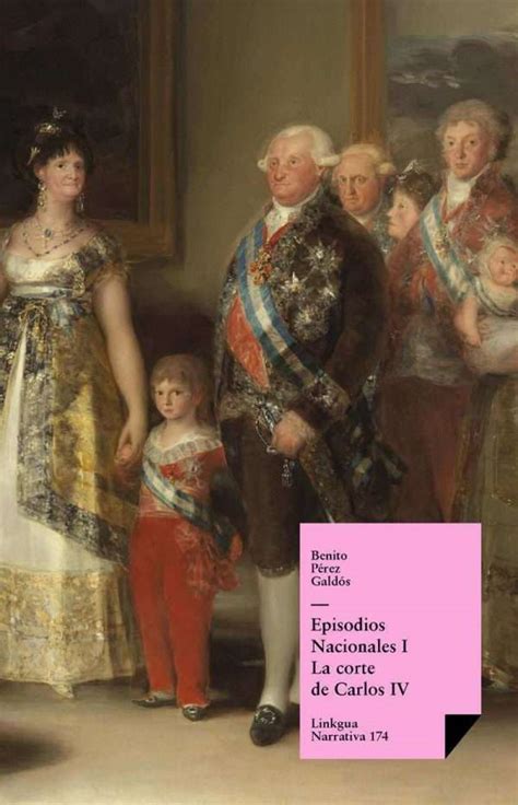 La Corte De Carlos Iv Linkgua Ediciones