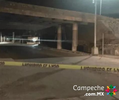 Encuentran Cuerpos Colgados En Un Puente De Zacatecas Campeche Mx