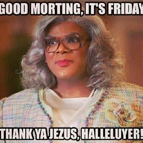 Funny Madea Quotes For A Good Laugh