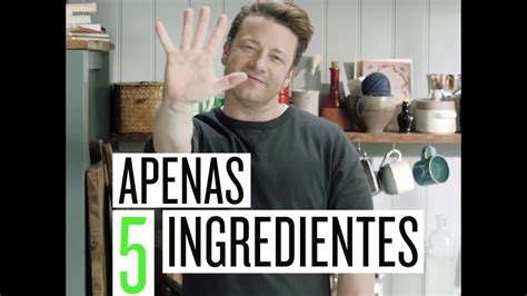 « 5 Ingredientes Receitas Fáceis And Rápidas De Jamie Oliver Youtube