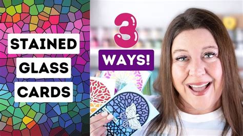 3 Easy Ways To Make Faux Stained Glass Cards Faux Stained Glass Cards Stained Glass Diy