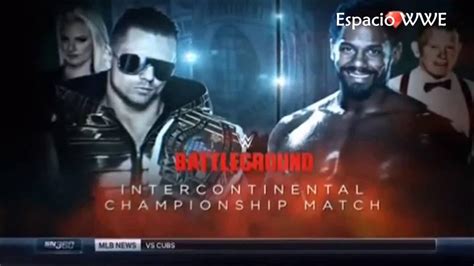 Wwe Battleground 2016 Match Card V6 Youtube