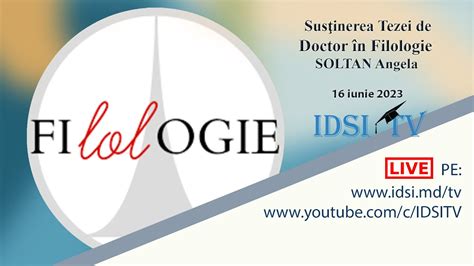 16062023 1400 Susţinerea Tezei De Doctor în Filologie Soltan