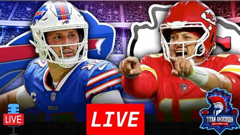 Buffalo Bills Vs Kansas City Chiefs Livestream Play By Play And