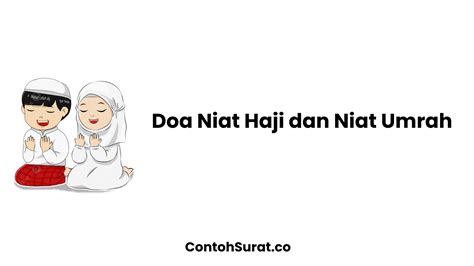 Doa Niat Haji Serta Niat Umrah Lengkap Latin Dan Artinya Artofit