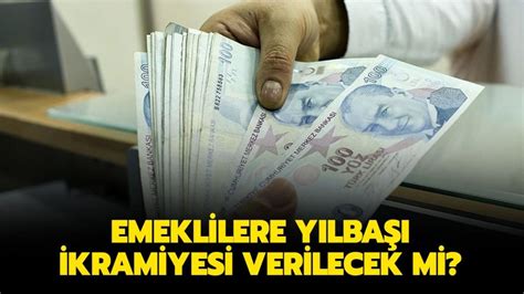 Emekli Yılbaşı Ikramiyesi Var Mı Ne Zaman Verilecek 2022 Emekli