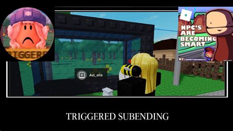 Npcs Are Becoming Smart Triggered Subending Roblox Read Desc