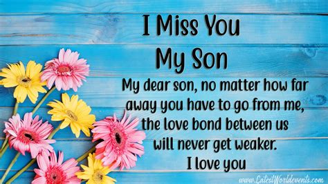 I Miss My Son So Much Quotes Missing My Son Sayings