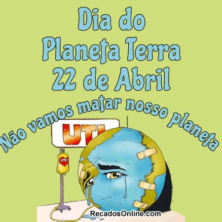 Dia Do Planeta Terra Imagens Mensagens E Frases Para WhatsApp