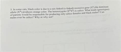 Solved In Some Cats Black Color Is Due To A Sex Linked Chegg
